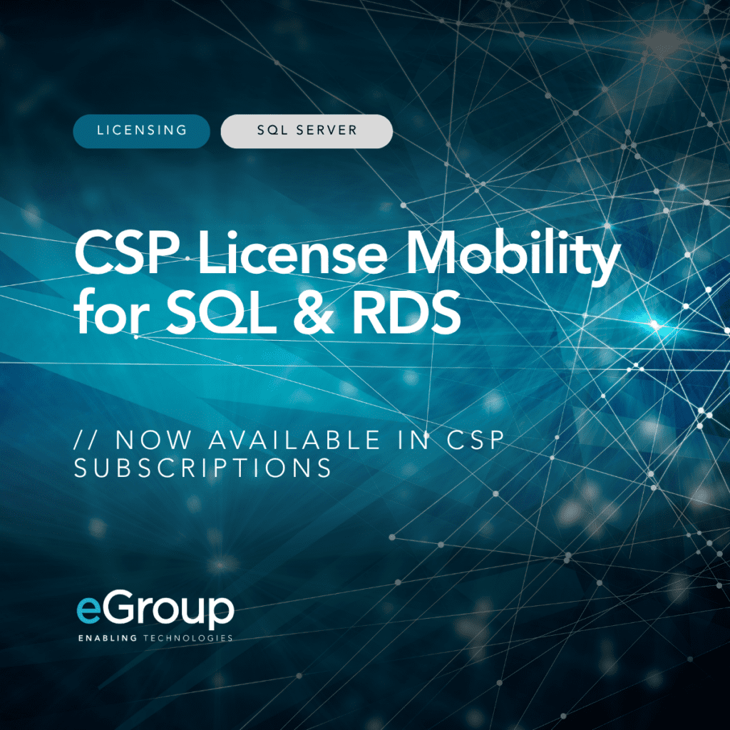 Microsoft CSP License Mobility for SQL Server and RDS