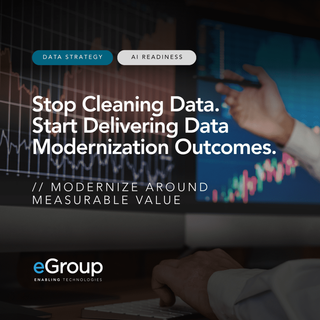 Stop Cleaning Data. Start Delivering Data Modernization Outcomes.